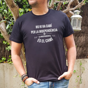 Samarreta Unisex - "No hi ha camí"